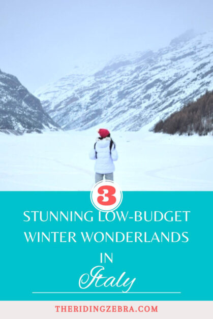 Graphic for Low-budget winter destinations in Italy showing a woman in a snow-filled mountainous landscape in Livigno, Italy